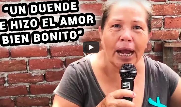 PERTURBADOR! La mujer que dijo que un duende le “hace el amor