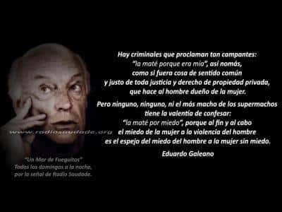 Eduardo Galeano, en el Día Internacional de la Mujer