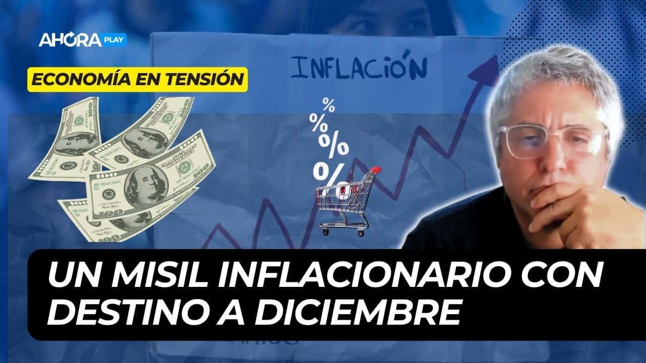 Un misil inflacionario con destino a diciembre: devaluación y traslado a precios